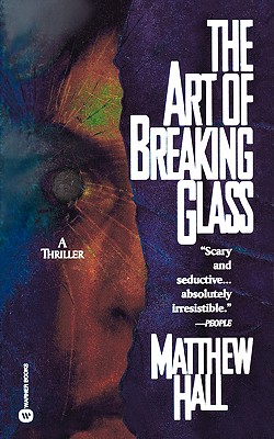 The Art Of Breaking Glass