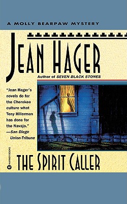 The Spirit Caller (A Molly Bearpaw Mystery)