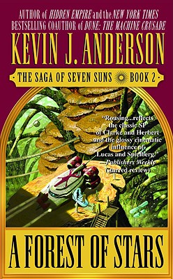 A Forest of Stars: The Saga of Seven Suns - Book #2