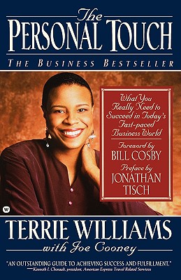 The Personal Touch: What You Really Need to Succeed in Today's Fast Paced Business World