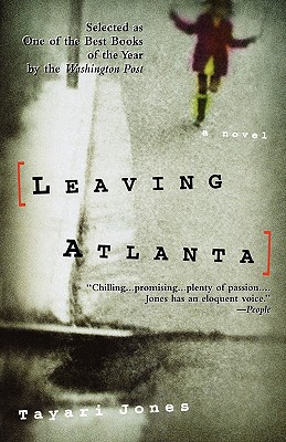 Leaving Atlanta: A Novel