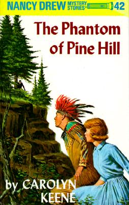 Image for Nancy Drew 42: the Phantom of Pine Hill