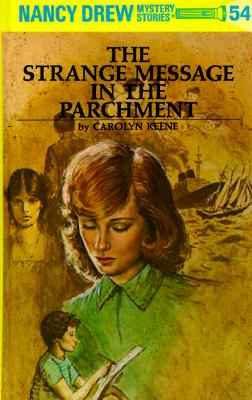 Image for Nancy Drew 54: The Strange Message in the Parchment