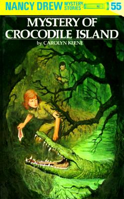 Mystery of Crocodile Island (Nancy Drew, No. 55)