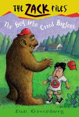 Image for Zack Files 19: the Boy Who Cried Bigfoot (The Zack Files) Zack Files 19: the Boy Who Cried Bigfoot (The Zack Files)