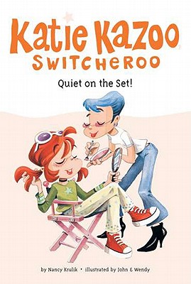 Image for "Quiet on the Set! (Katie Kazoo, Switcheroo No.10)"