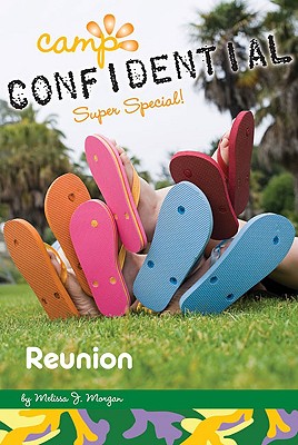 Reunion #21: Super Special (Camp Confidential)