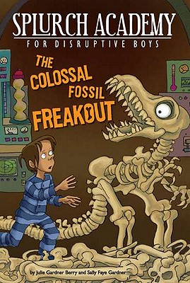The Colossal Fossil Freakout #3 (Splurch Academy)
