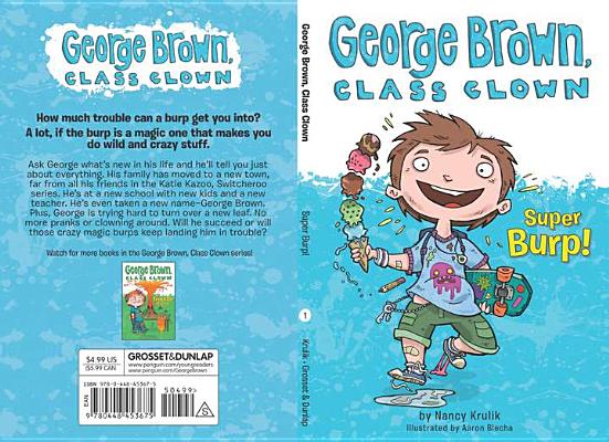 1 Super Burp! (George Brown, Class Clown)
