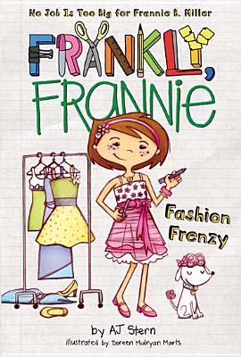 Fashion Frenzy (Frankly, Frannie)
