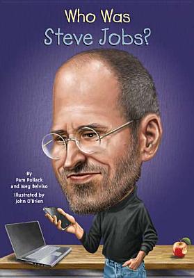 Image for Who Was Steve Jobs?