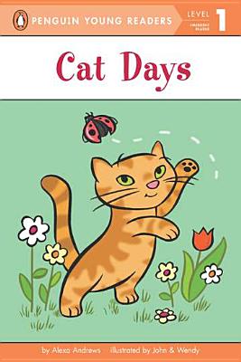 Image for Cat Days (Penguin Young Readers, Level 1)