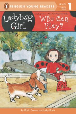 Who Can Play (Ladybug Girl)