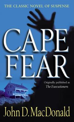 Cape Fear (Formerly Titled the Executioners)