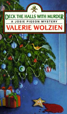 Deck The Halls With Murder (A Josie Pigeon Mystery)