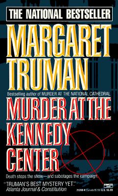Murder at the Kennedy Center (Capital Crime Mysteries)