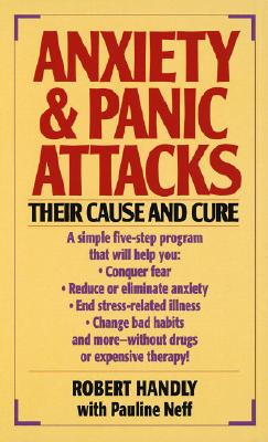 Anxiety & Panic Attacks Their Cause and Cure