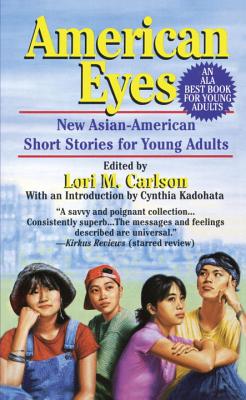 Image for American Eyes: New Asian-American Short Stories for Young Adults