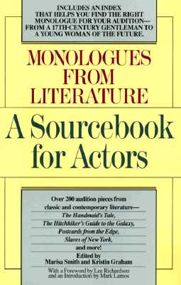 Monologues from Literature: A Sourcebook for Actors