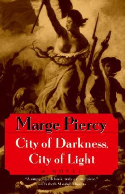 City of Darkness, City of Light Piercy, Marge