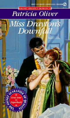 Image for Miss Drayton's Downfall (Signet Regency Romance) Miss Drayton's Downfall (Signet Regency Romance)