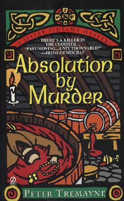 Image for Absolution by Murder (A Sister Fidelma Mystery) (Mystery of Ancient Ireland)