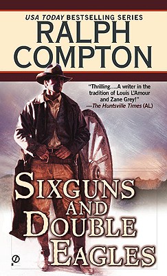 Sundown Riders 1: Six guns and Double Eagles (Sundown Riders)