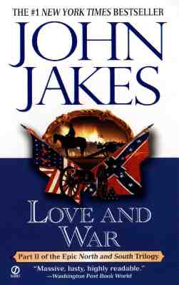 Love and War (North and South Trilogy Series Volume 2)