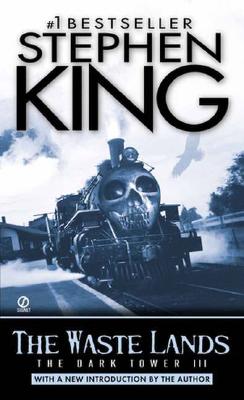 The Waste Lands: The Dark Tower, No. 3