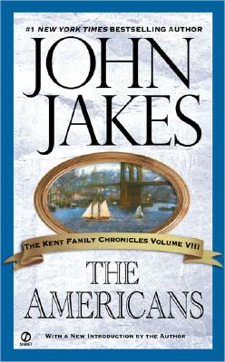 The Americans (Kent Family Chronicles)