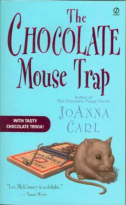 Image for The Chocolate Mouse Trap (Chocoholic Mysteries, No. 5)