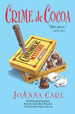 Image for Crime de Cocoa: Three Chocoholic Mysteries (Chocoholic Mystery)