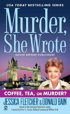 Image for Murder, She Wrote: Coffee, Tea, or Murder?