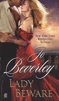 Lady Beware: A Novel of the Company of Rogues (Signet Historical Romance)
