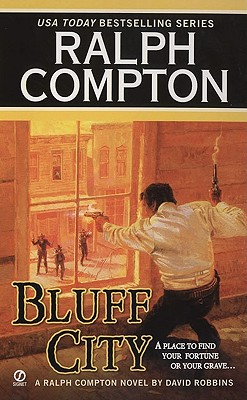 Bluff City: A Ralph Compton Novel
