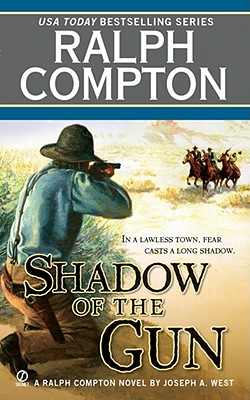 Shadow of the Gun (Ralph Compton Novels)