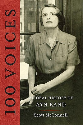 Image for 100 Voices: An Oral History of Ayn Rand