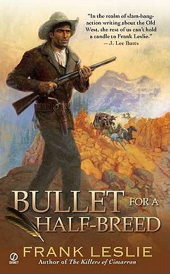 Bullet for a Half-Breed