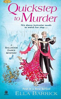 Quickstep to Murder: A Ballroom Dance Mystery