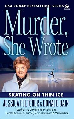 Image for Murder, She Wrote: Skating on Thin Ice Murder, She Wrote: Skating on Thin Ice