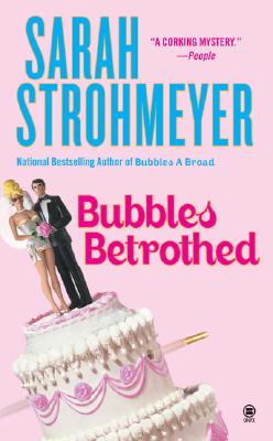 Bubbles Betrothed (Bubbles Books)