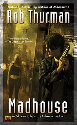 Madhouse [Uncorrected Proof]