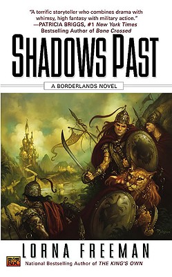 Shadows Past: A Borderlands Novel