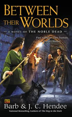 Image for BETWEEN THEIR WORLDS NOBLE DEAD