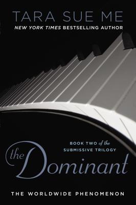 Image for The Dominant (The Submissive Series) The Dominant (The Submissive Series)