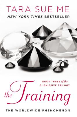 Image for The Training (The Submissive Series) The Training (The Submissive Series)