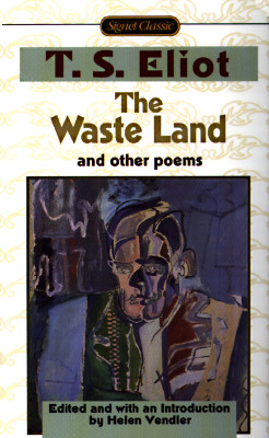 Waste Land : And Other Poems