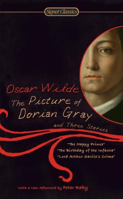 PICTURE OF DORIAN GRAY, THE, AND THREE STORIES