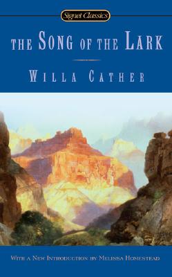 Image for The Song of the Lark (Signet Classics)