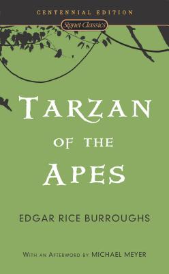 Tarzan of the Apes (Signet Classics)